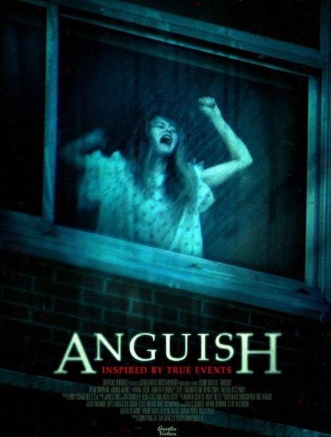 bloodyhorrific's tweet photo. #Anguish was nominated for the 2016 Fangoria Chainsaw Awards #Horror #Drama #EvilSpirits #IdentityDisorders https://t.co/t11TKlEhZV
