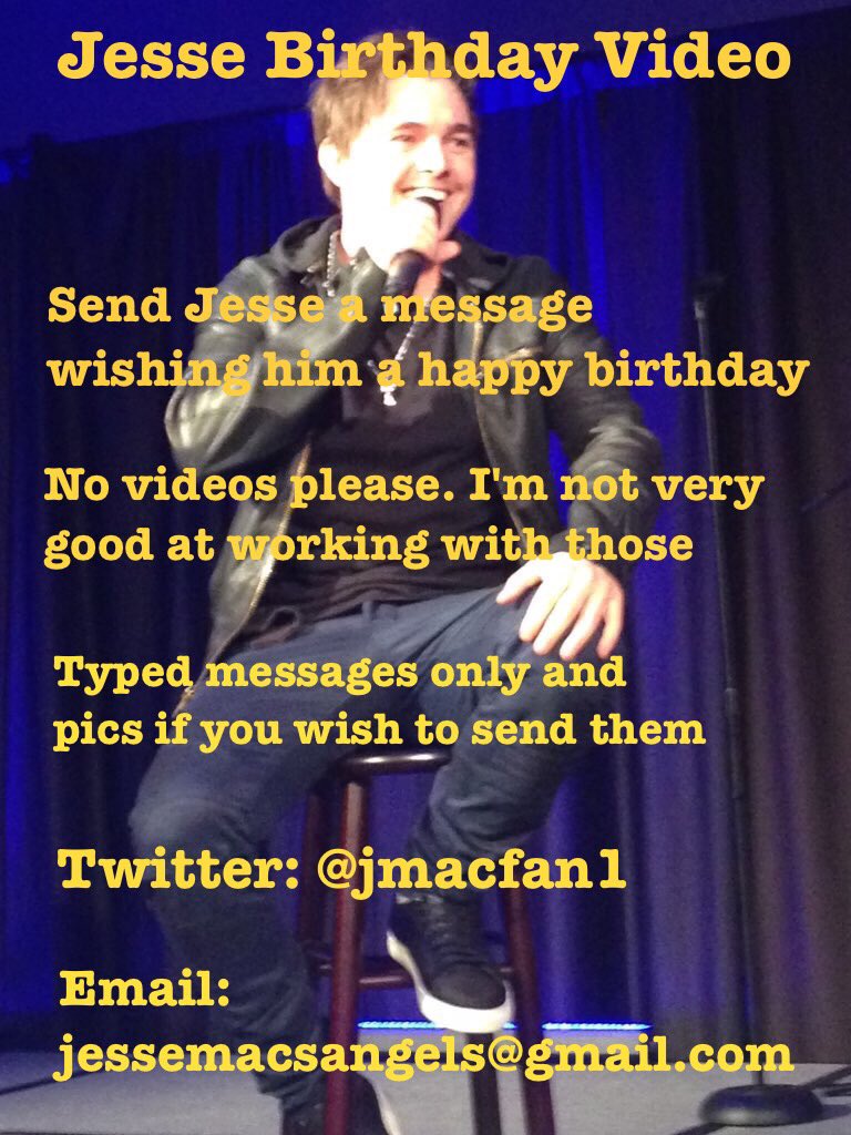 jmacfan1's tweet photo. Here's the info for Jesse's birthday video. Please RT https://t.co/MEDKaG02hB