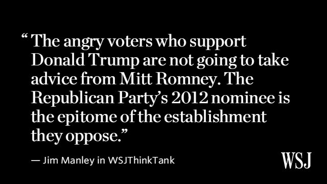 WSJ Shutdown (@wsjshutdown) on Twitter photo Why Mitt Romney's speech attacking Donald Trump won't move the needle, by <a href="/JamesPManley/">jim manley</a>: on.wsj.com/1TVA9Wa Why Mitt Romney's speech attacking Donald Trump won't move the needle, by <a href="/JamesPManley/">jim manley</a>: on.wsj.com/1TVA9Wa