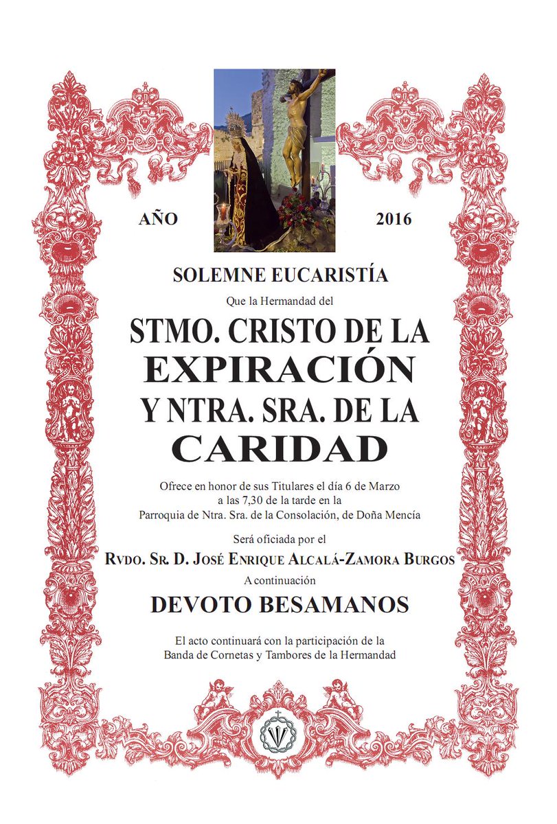 6 de Marzo, 19:30 h Eucaristía en honor a nuestros Titulares.Acompañamiento musical de nuestra Banda.