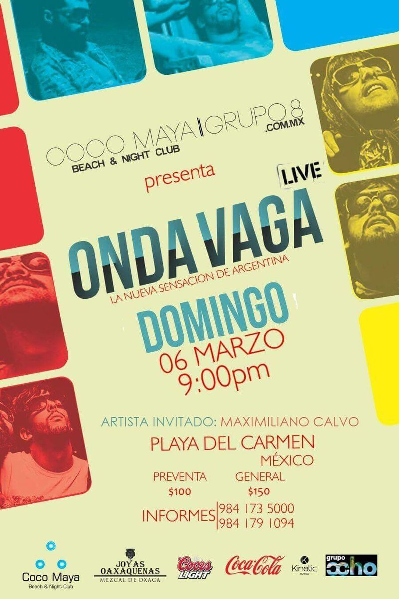 CocoMayaPlaya's tweet photo. #ondavagaenplaya 06/03 en @CocoMayaPlaya no se lo pierdan! Aun hay tenemos boletos en preventa #RT! @vivepdc https://t.co/s7o9rlNfYq