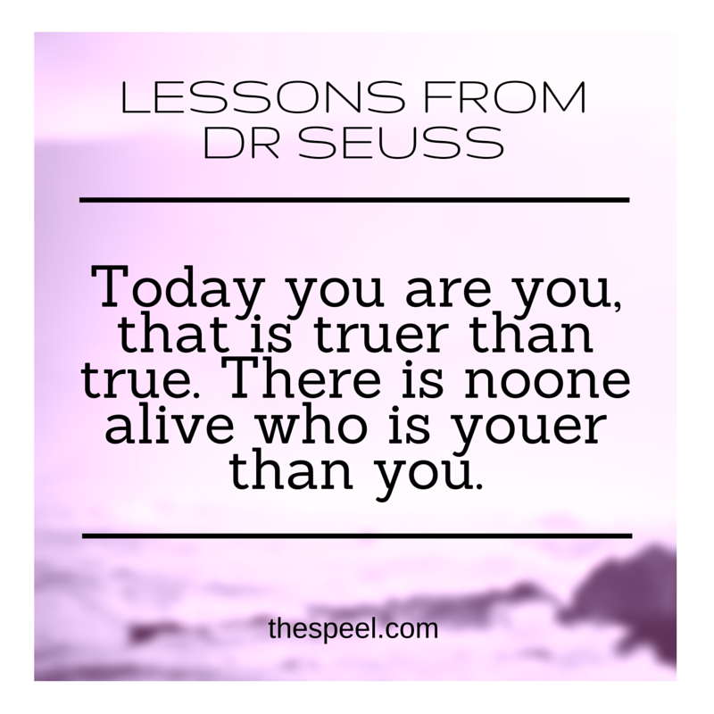 TheSpeeLBlog's tweet photo. Lessons from Dr Seuss number five (lucky last!) - There is noone on earth who is youer than you! https://t.co/8aq5pPL6n9