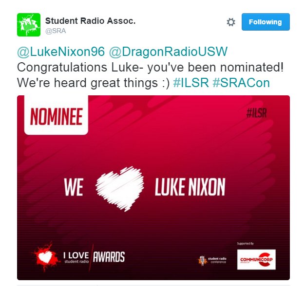 Big up @LukeNixon96 repping @DragonRadioUSW with the #LSRA nomination #StudentRadioAwards @SRA