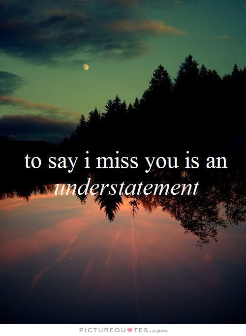 iPictureQuote's tweet photo. To say I miss you is an understatement. https://t.co/88wDH94S19 #PictureQuotes #MissingYouQuotes https://t.co/C7KIt0LHlU