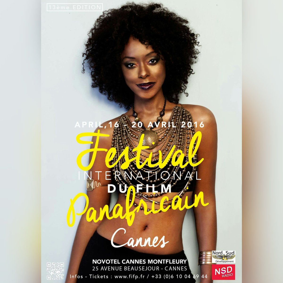 nougaytv's tweet photo. #RDV du #Sam16Avril au #Mer20Avril pour le #FestivalDuFilmPanafricain #Cannes2016 #FIFP2016 https://t.co/XyhLsQs09R