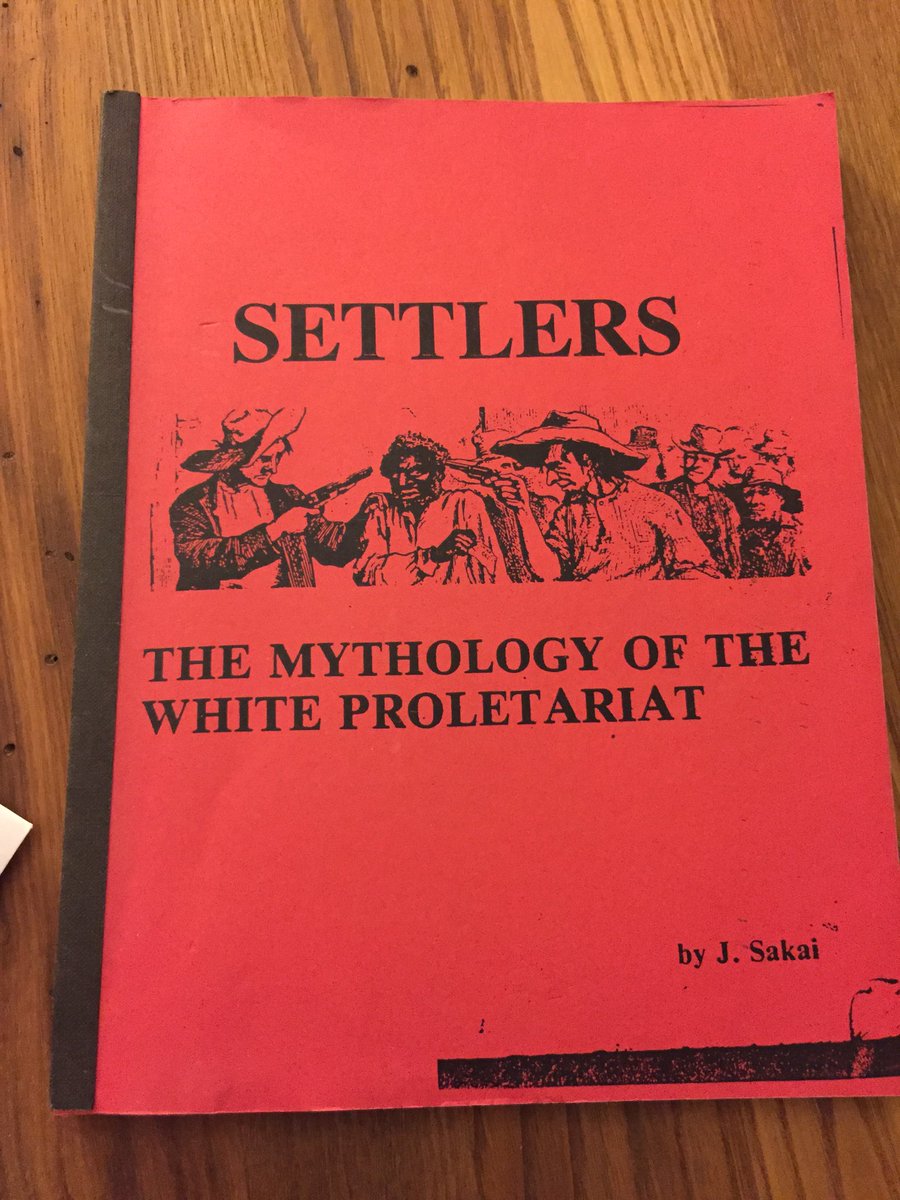 abelleknight's tweet image. Unlearning and learning Amerikan history w/ Settlers:Mythology of the White Proletariat by J.Sakai  #WorldBookDay