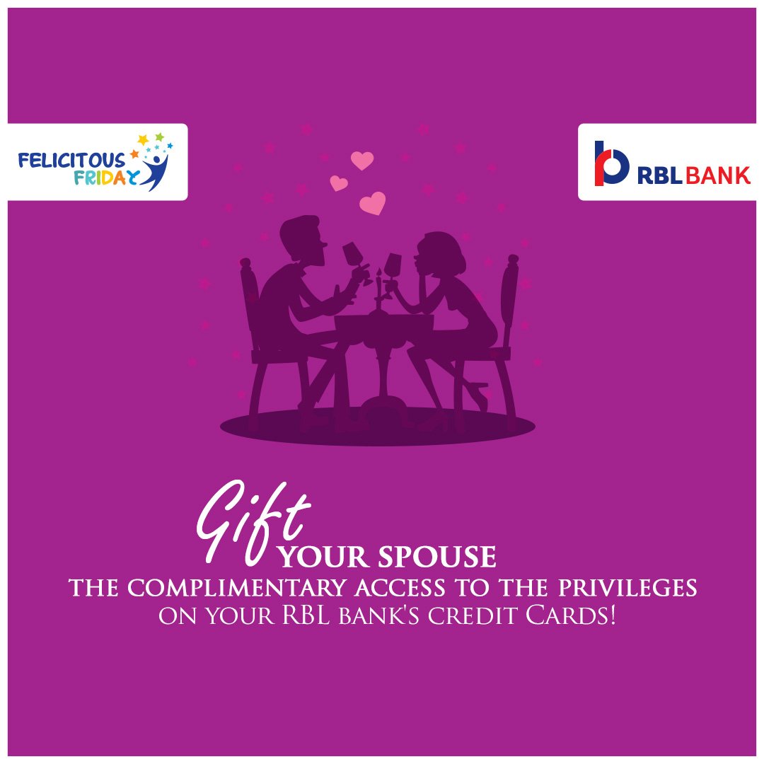 rblbank's tweet image. Gift your spouse d #complimentary access to d privileges on #CreditCard. RBL Bank #AddOnCard➢goo.gl/vWcdNv