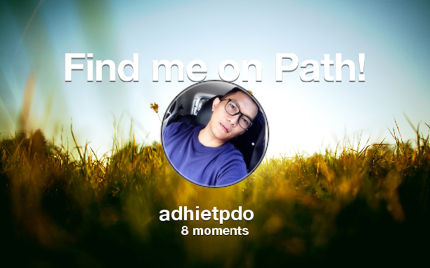 Find me on #Path now! Go to: path.com! #thepersonalnetwork