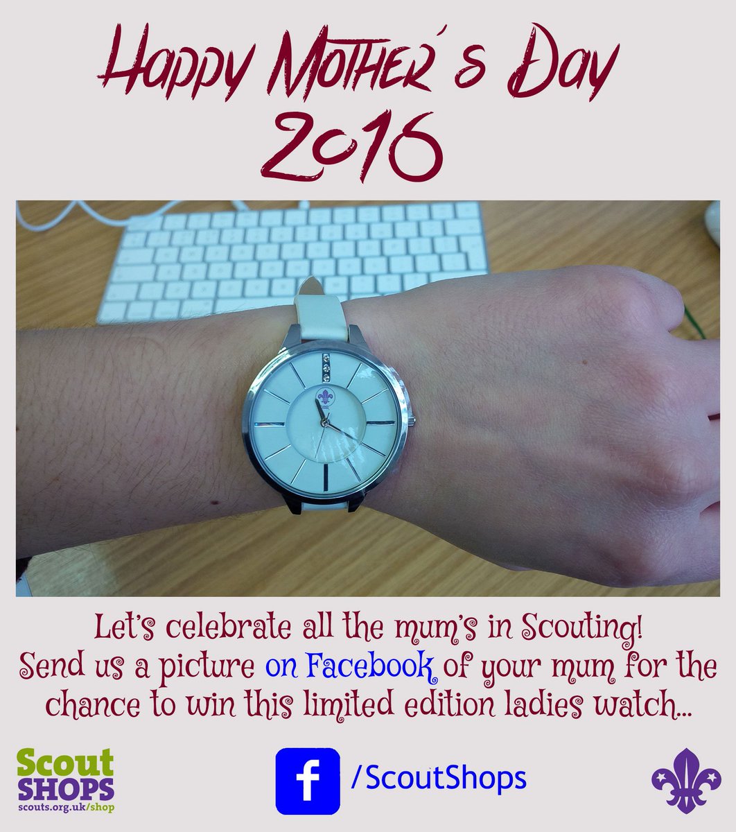 scoutstore1917's tweet photo. This Mother's Day let’s celebrate all the mum’s in Scouting! Check our Facebook competition #MumsInScouting to win⌚️ https://t.co/M9FtLdMFSD