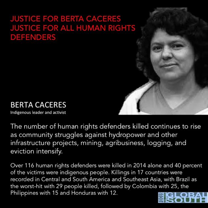 focussouth's tweet photo. Justice for Berta Caceres! Justice for all human rights defenders! Read our statement here: https://t.co/aQK1sec99T https://t.co/xBNWSG5Mnz