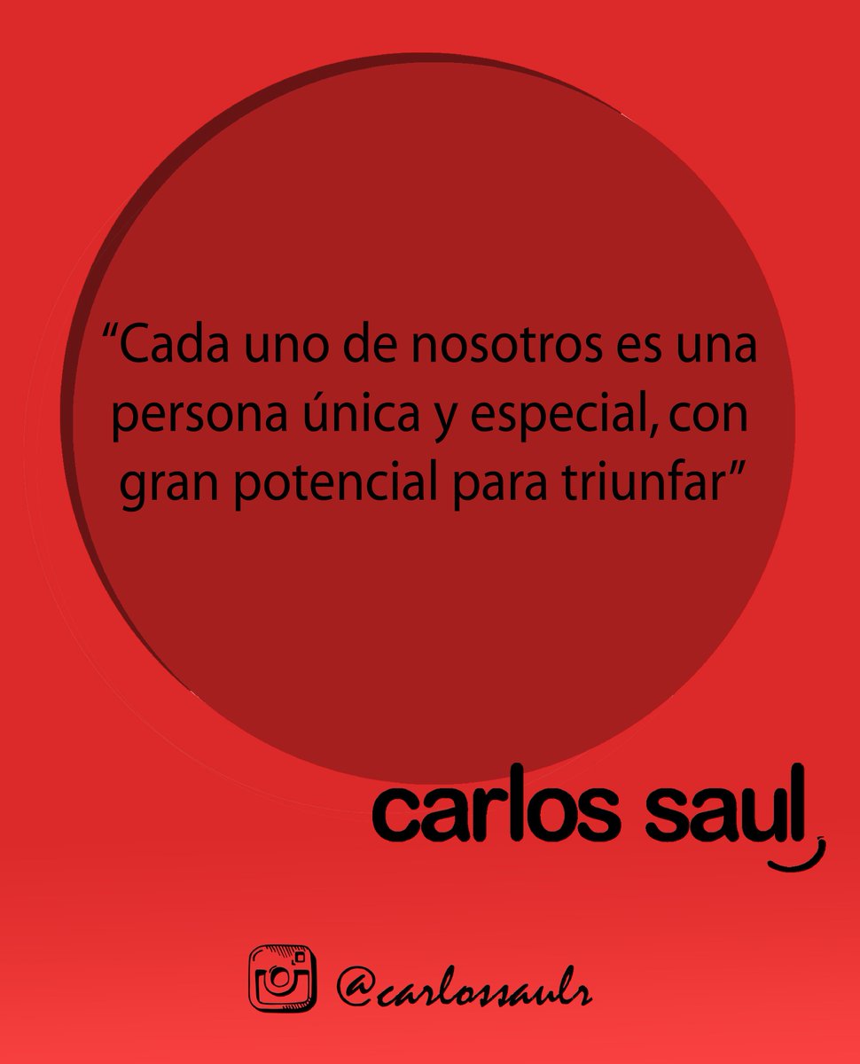 carlossaulr's tweet photo. "Cada uno de nosotros es una persona única y especial, con gran potencial para triunfar" https://t.co/CpvlUH40F0