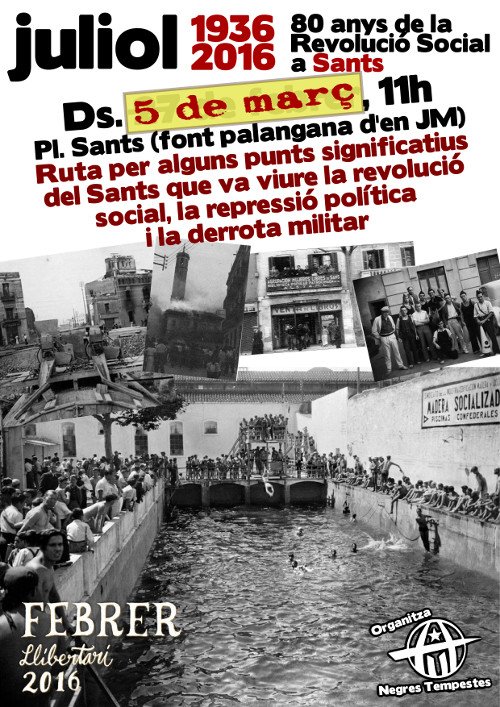 FebLlibertari's tweet photo. Demà ds 5 març, 11h pl #Sants Ruta 80 anys revolució social, repressió i derrota a #Sants #GuerraCivil #FLl16 https://t.co/C8I3vmBhxe