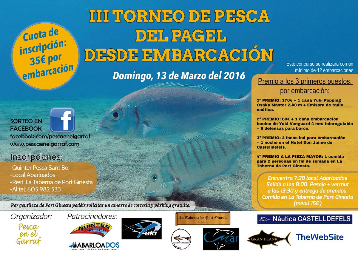 El domingo 13 de Marzo ven a disfrutar en el Torneo de pesca del Pagel que organiza <a href="/Pescaenelgarraf/">Pesca en el Garraf</a> Te esperamos!