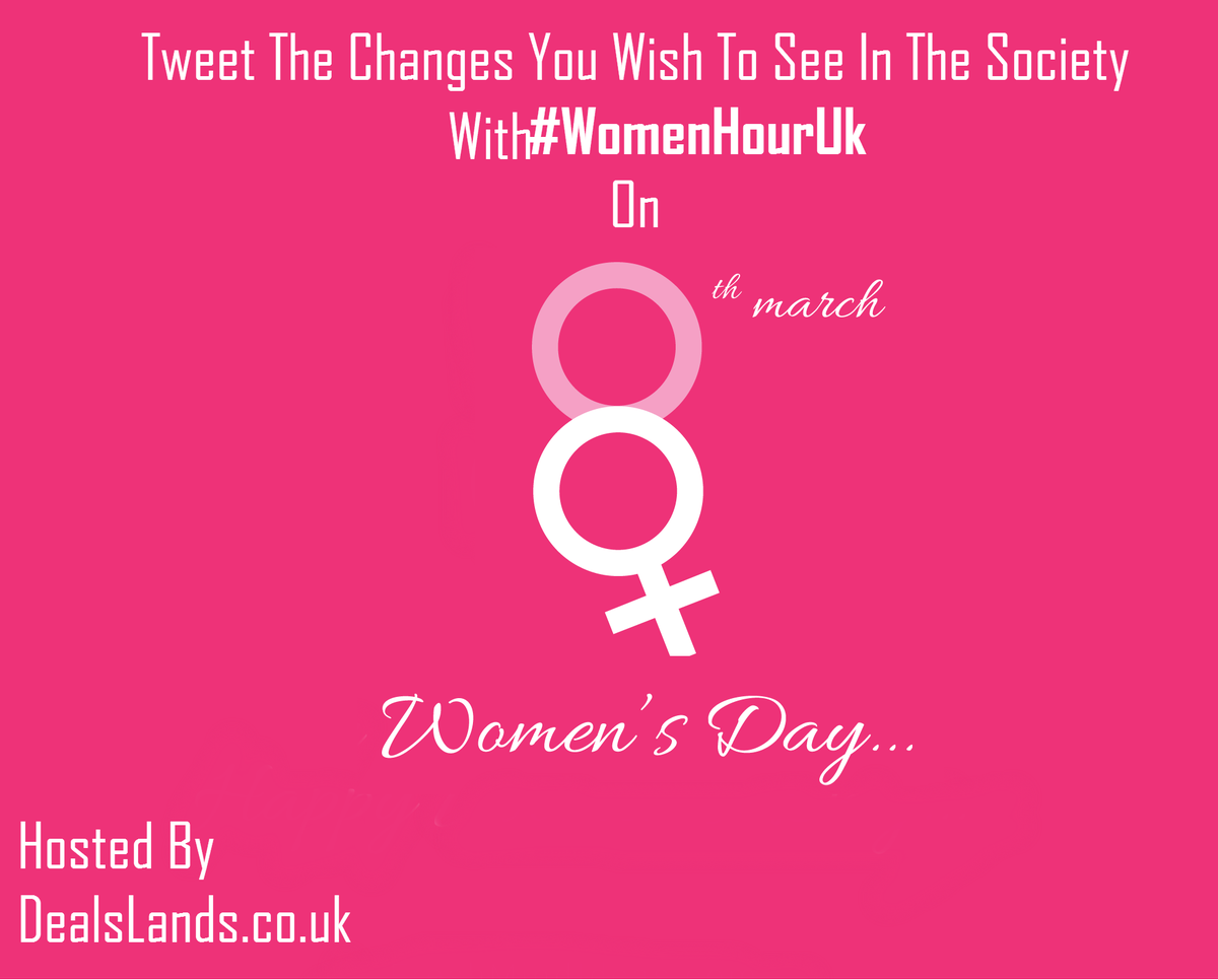 DealsLandsUK's tweet photo. RAISE YOUR VOICE! Join us On 8th March! 
Tweet with #WomenHourUk! SPREAD THE WORD!
#UKBsuinessLunch #barnsleyisbrill https://t.co/qQSg60HAE1