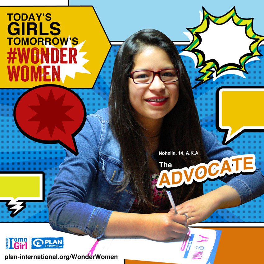 PlanGlobal's tweet photo. Meet The Advocate! Nohelia, 14, is one of tomorrow’s #WonderWomen. https://t.co/3kdnML06fL #IWD2016 https://t.co/cnnDfsSXaq