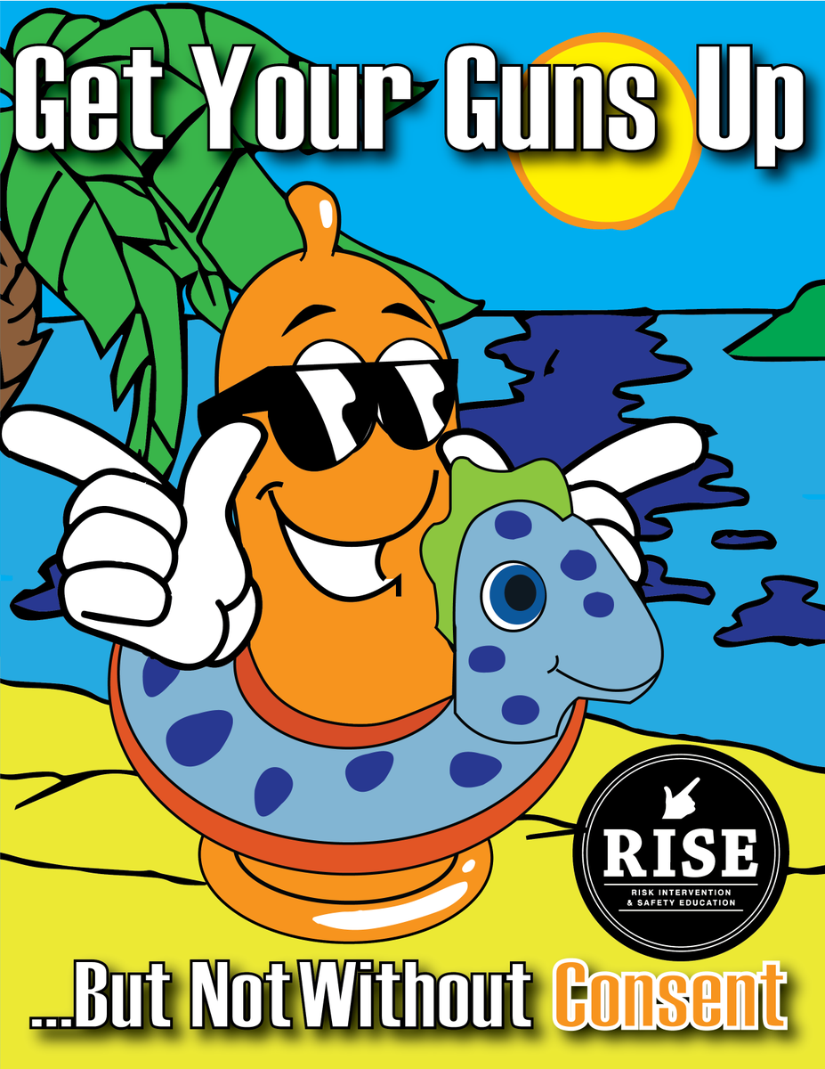 TTURISE's tweet image. #SpringBreakTips Before sex make sure you get clear consent and use protection!