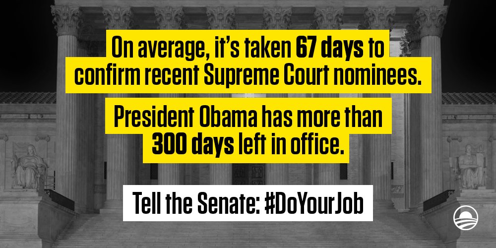 BarackObama's tweet image. It's the Senate's duty to fairly consider the President's #SCOTUS nominee—and there's plenty of time to do so.