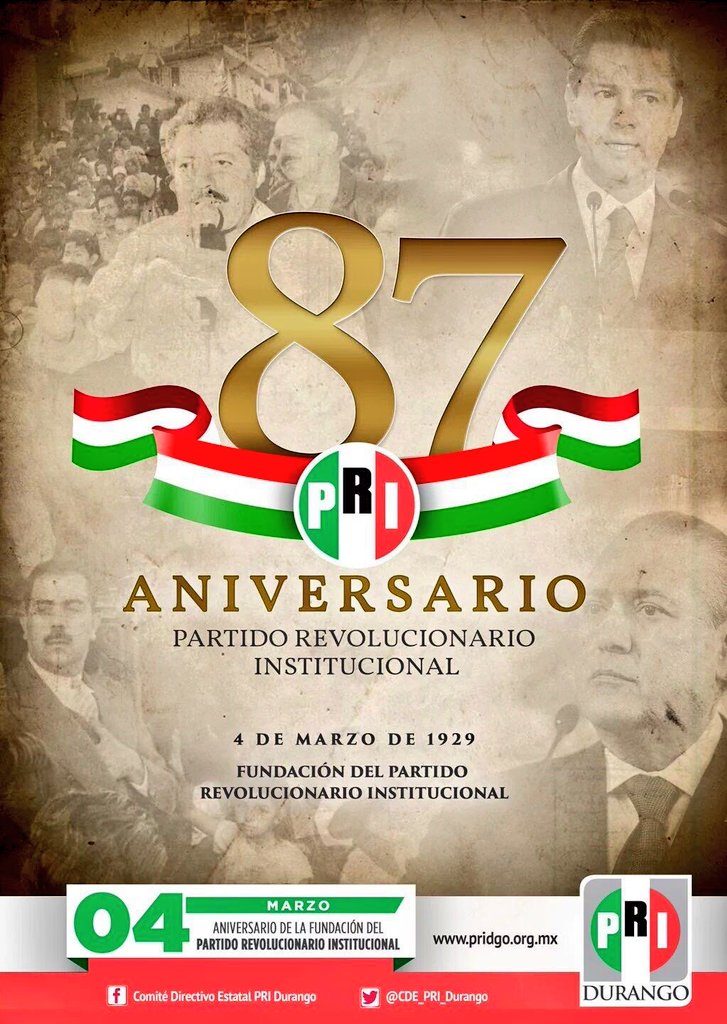 RicardoMCorral's tweet photo. Hoy conmemoramos el #87Aniversario del @PRI_Nacional. Celebremos trabajando por un Mexico Mas Fuerte. #PRI #Durango https://t.co/xPMaSEd60G