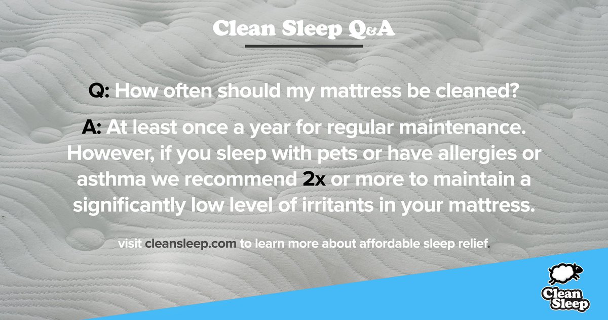 CleanSleepCo's tweet image. Clean Sleep Q&amp;amp;A: 
How often should my mattress be cleaned?