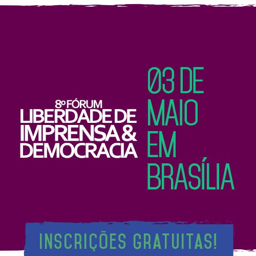Inscreva-se gratuitamente no 8º Fórum Liberdade de Imprensa e Democracia, em Brasília: portalimprensa.com.br/forumliberdade…
