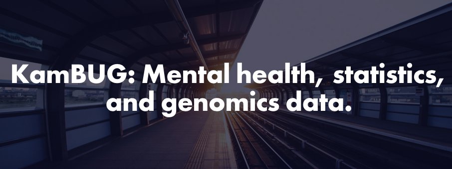 trugenerator's tweet photo. Mental health, statistics, and genomics data - coming up March10 at the next #kamBUG meetup https://t.co/20vyBtyigN https://t.co/UxkRDKdVx1