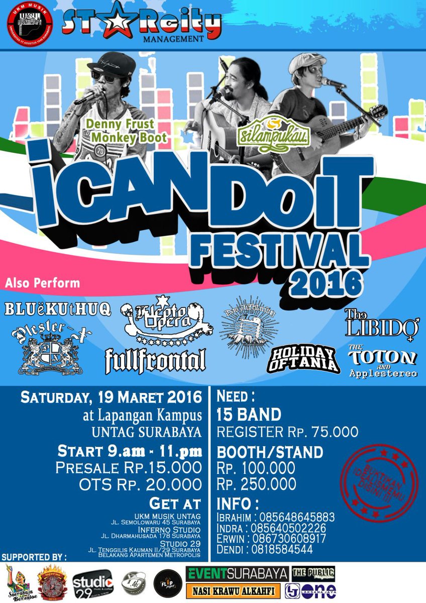 #IcantDoiT2016 Sabtu,19Maret <a href="/UntagSurabaya/">Universitas 17 Agustus 1945 Surabaya</a> w/<a href="/dennyfrust24/">RichardDennyNahazon</a> <a href="/silampukau/">Silampukau</a>|Regist Band 75K &amp; Stand 100K|info 55144AD4