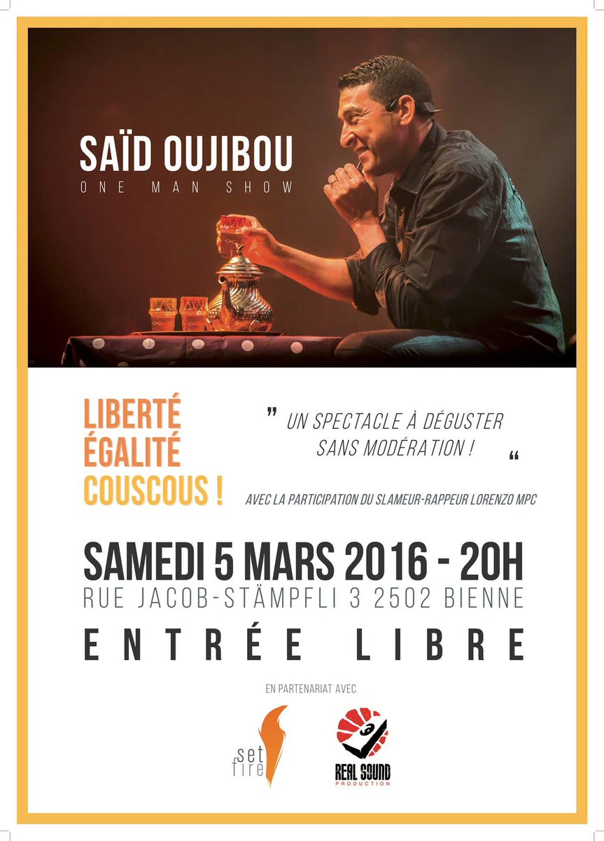 SetFireBNC's tweet photo. C'est ce soir.
Saïd Oujibou en spectacle à Bienne.
Entrée libre.
RT #oujibou #bienne #rire #foi #famille https://t.co/srEYH0JEOG