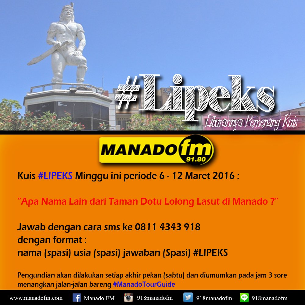 motion918fm's tweet photo. Ayoo ikutan kuis #LIPEKS berhadiah trip bareng #918ManadoFM dan #ManadoTourGuide untuk 5 orang pemenang loh https://t.co/GksAWAk5ON