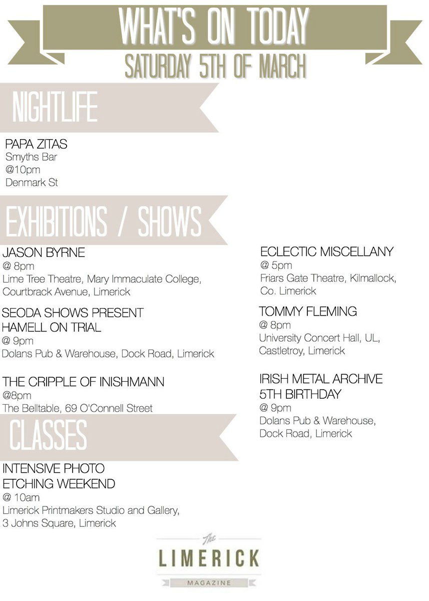 limerickonline's tweet image. Saturday 5th of March Local Events Guide #TLM #TheLimerickMagazine