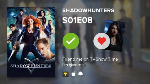 tributoes's tweet image. acabei de assistir o S01E08 de Shadowhunters :-) tvshowtime.com/show/295837/ep…
