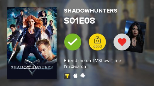 tributoes's tweet image. acabei de assistir o S01E08 de Shadowhunters :-) tvshowtime.com/show/295837/ep…