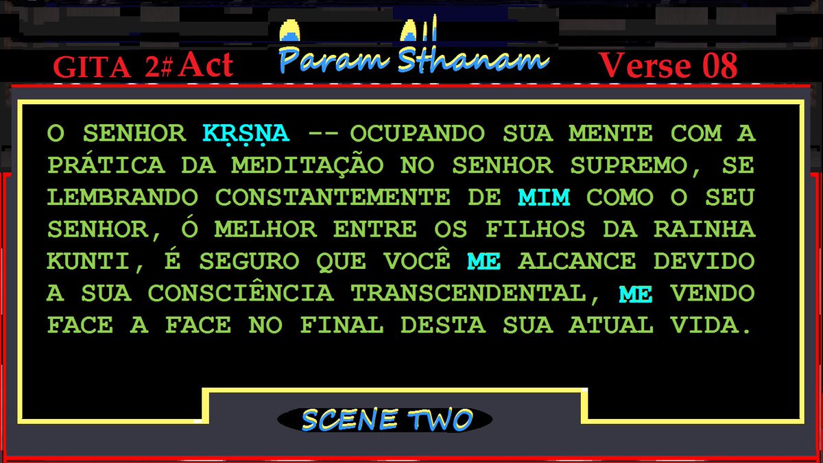 Ramacakra's tweet photo. GITA 2# Act (Scène II) |Param Sthanam ~ Verset 08 https://t.co/GzB6N2dkmF