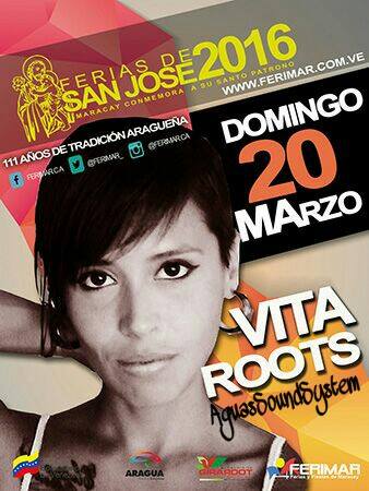 Nuestra querida #Sista <a href="/Vitaroots/">ViTaRoOtS</a> tambien dirá presente en #FeriasSanJose2016 el #Domingo #20Mar #Maracay #18Mar