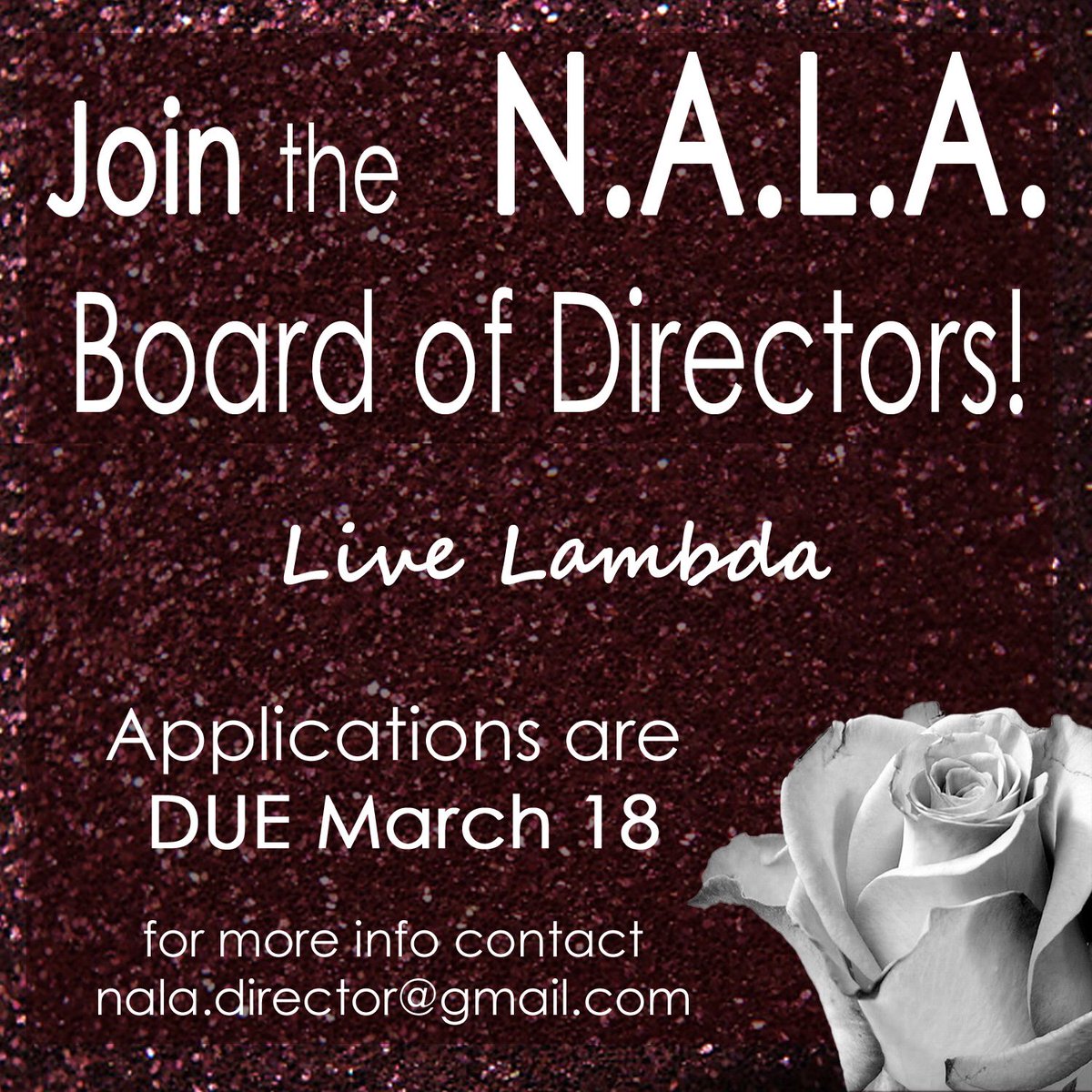 NALA_1986's tweet photo. Remember that TODAY is the last day to send in your applications for the NALA Board of Directos. #LiveLambda https://t.co/868sIvlgzl