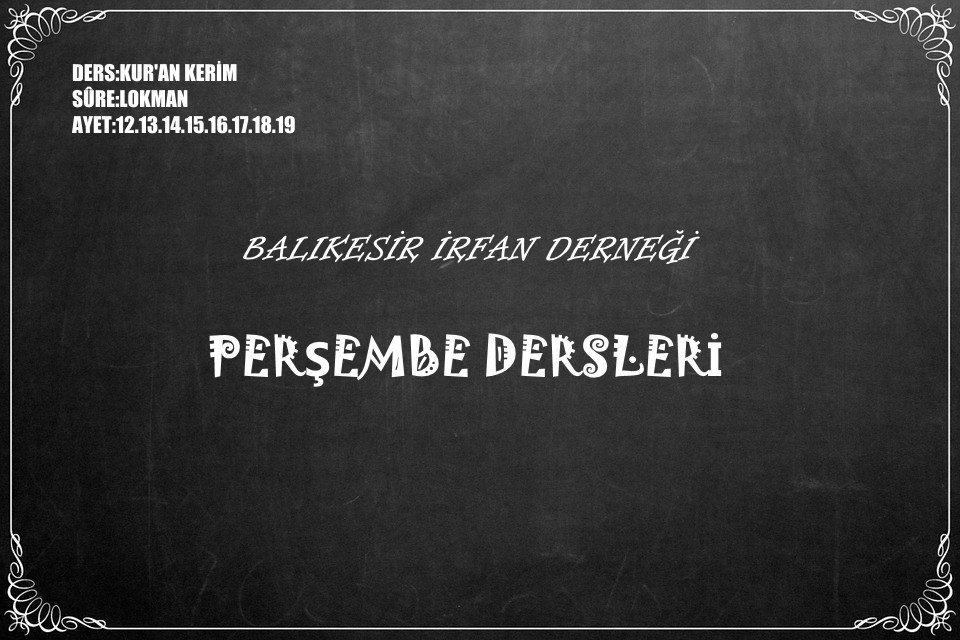 bir_der's tweet photo. Perşembe dersleri – Lokman Suresi https://t.co/snB8W1qwqT https://t.co/jJJSb3VZGf