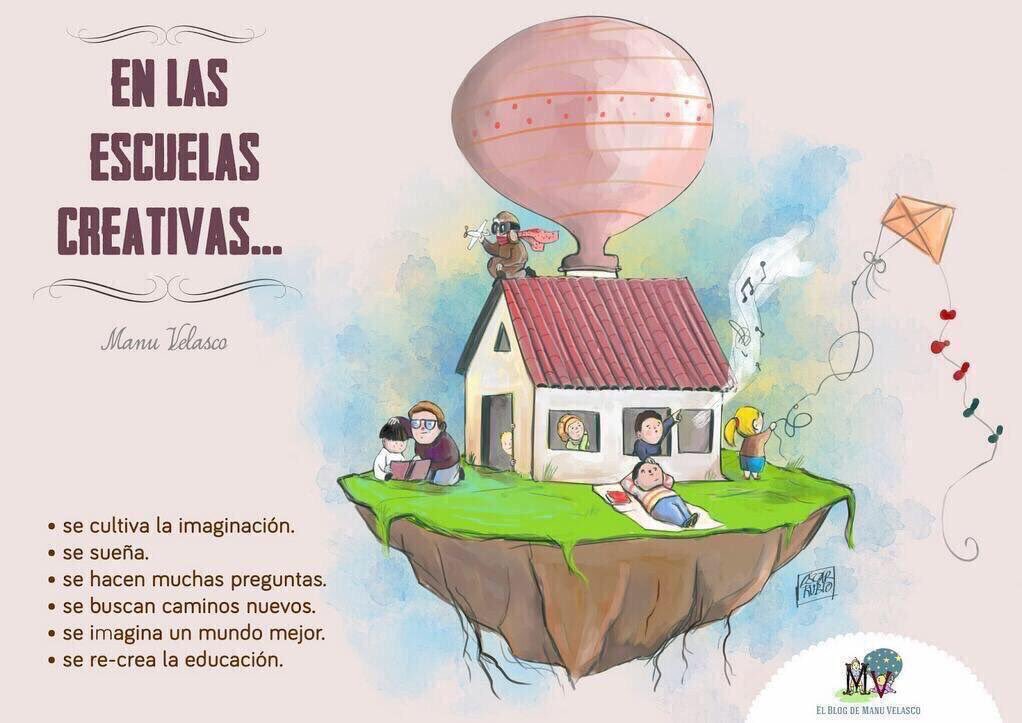 Necesitamos escuelas creativas que abran las ventanas del aula a la vida. elblogdemanuvelasco.com/2014/03/en-las… #educación