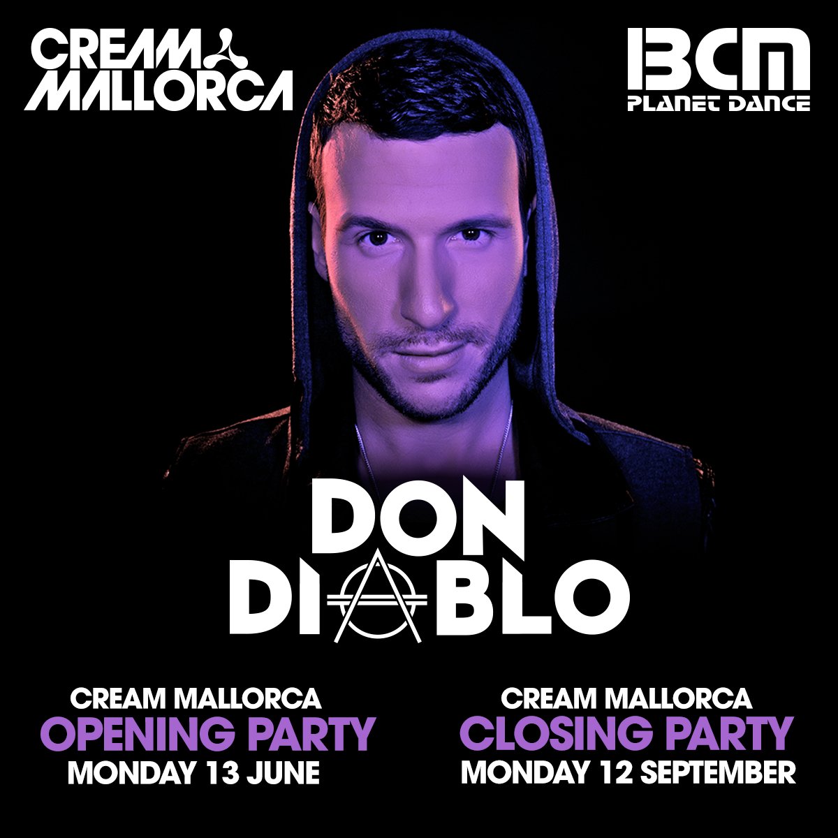CreamMallorca's tweet photo. #CreamMallorca announce opening and closing parties with @DonDiablo on 13th June and 12th September at @bcmmallorca https://t.co/MotFxNleYD