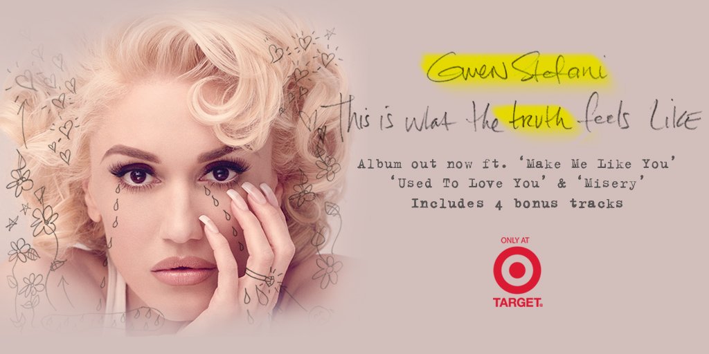 Interscope's tweet photo. It's here! Get @GwenStefani's brand new album #ThisIsWhatTheTruthFeelsLike at @Target now: https://t.co/3sNUNXTURS https://t.co/uMZnHpioMw