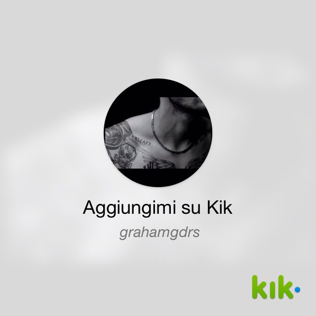 aleksigdrs's tweet photo. Ehi! Sono su Kik - il mio nome utente è 'grahamgdrs' https://t.co/zd7aZnLfPy https://t.co/oI5h9kpNG0