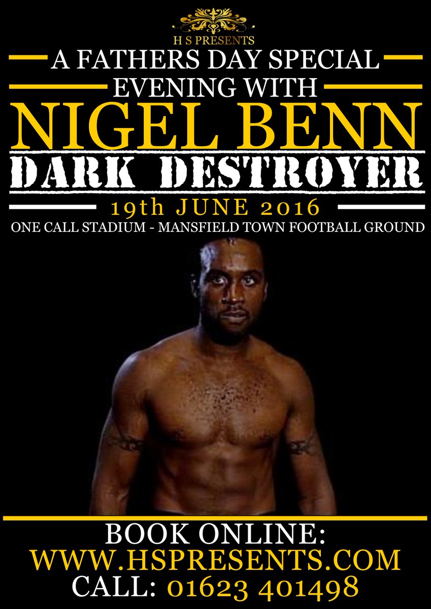 HSPresents_'s tweet image. Meet the Dark Destroyer @NigelGBenn &amp;amp; @ConorNigel, Live in #Mansfield #nigelbenn #connorbenn #FathersDay 19.06.15