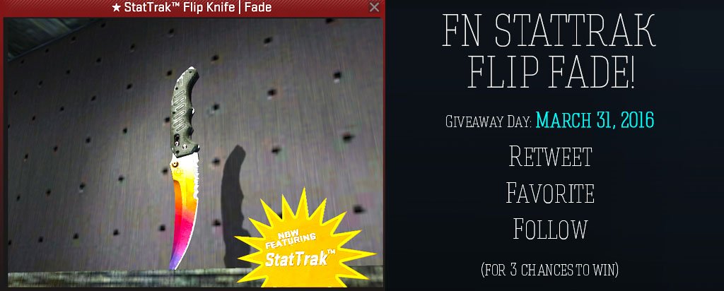 Not everyone can be on stream so twitter giveaway! FN ST Flip Fade, Follow, Fav, Retweet for 3 chances. On March 31!
