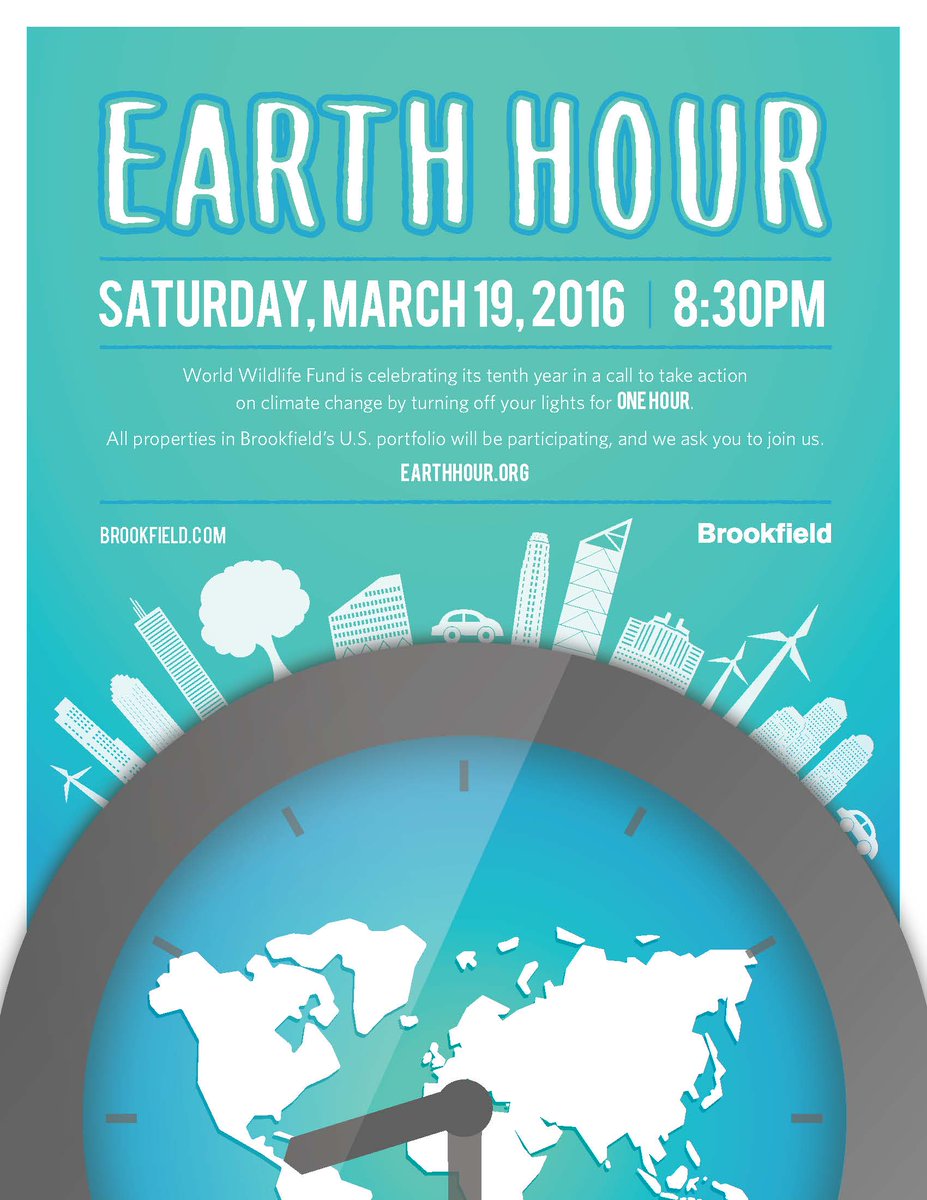 Turn out the lights! // Brookfield Celebrates #EarthHour in support of the #WWF | Sat. 3/19 8:30 - 9:30PM