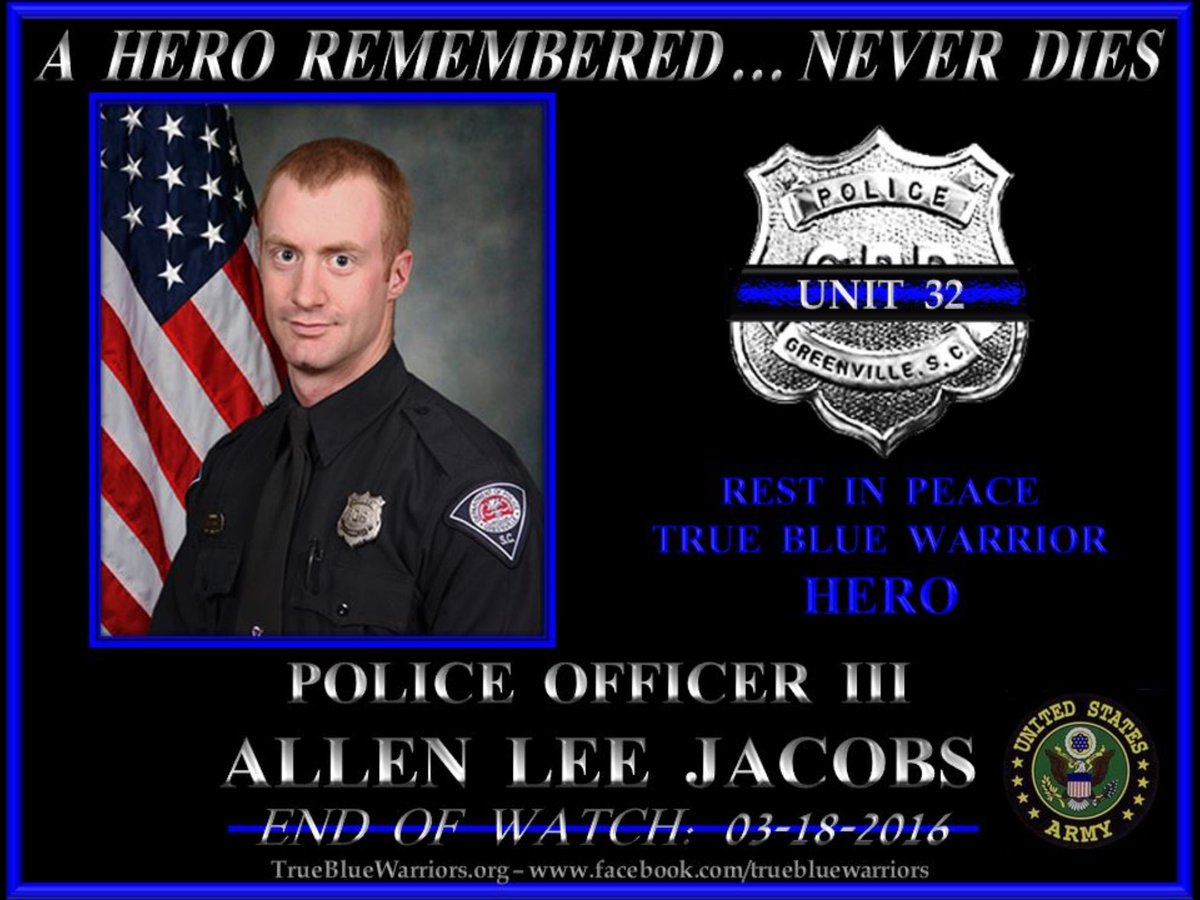 WalkWithBlueHQ's tweet photo. This is our #Hero, Police Officer III Allen Lee Jacobs, Greenville PD, SC. May he RIP. #NeverForget 💙💙💙 ~M https://t.co/aFxvLTh5xP