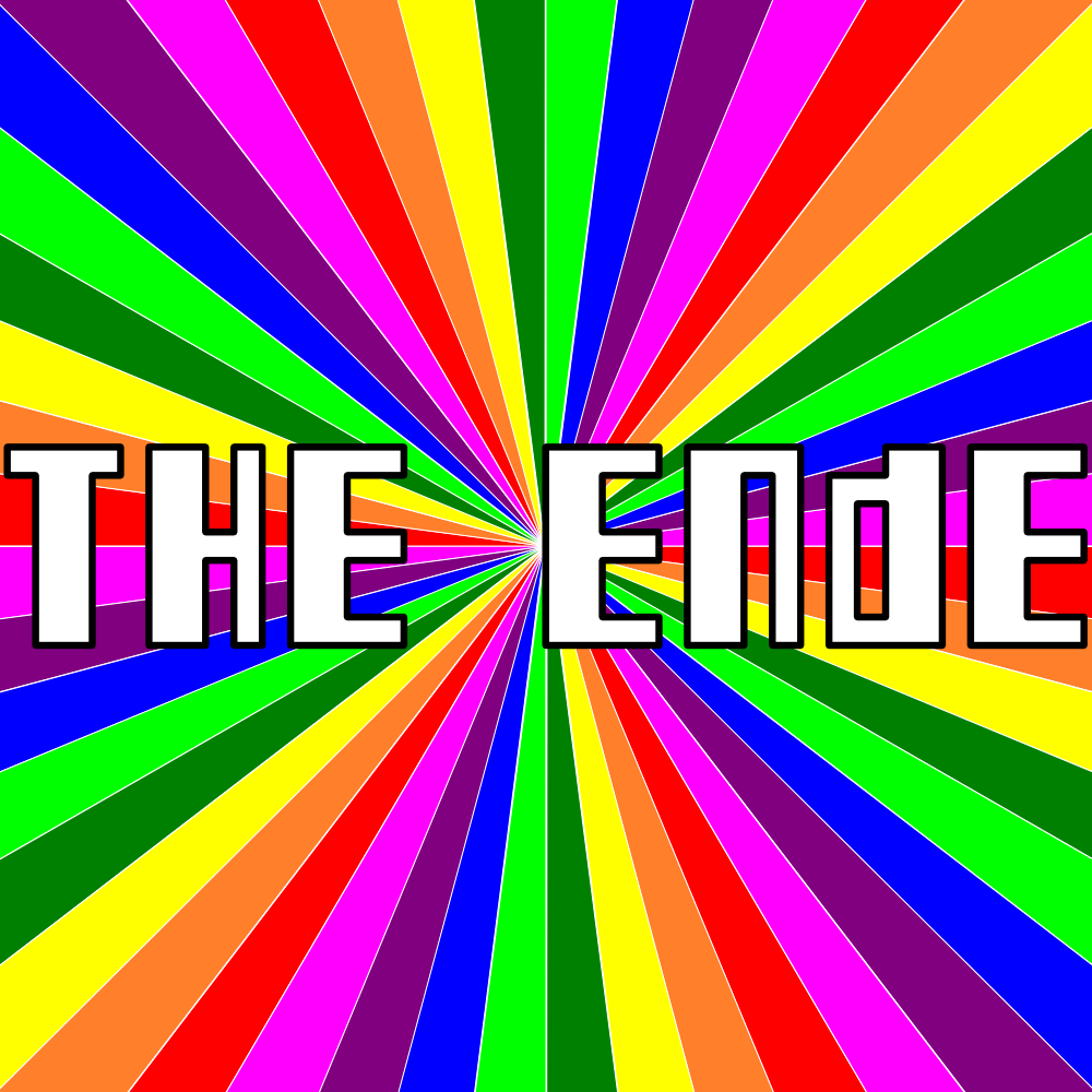 [ THE ENDE ]