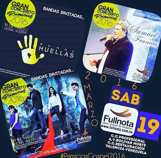 BandaSoterios's tweet photo. Te invitamos a acompañarnos mañana en #Valencia al gran evento #Primicias2016 desde las 4pm con @Fullnota_Ven https://t.co/CILk7U4vPE