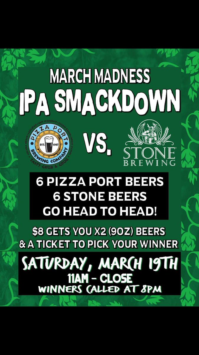 Tomorrow! <a href="/PizzaPortBeer/">Pizza Port Brewing Co.</a> vs. @StoneBrewingCo #MarchMadness #IPA Smackdown!!! #sdbeer #smackdown