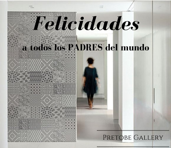 Pretobe_'s tweet photo. Desde Pretobe Gallery os deseamos un #FelizDiaDelPadre https://t.co/AtizebGMpU