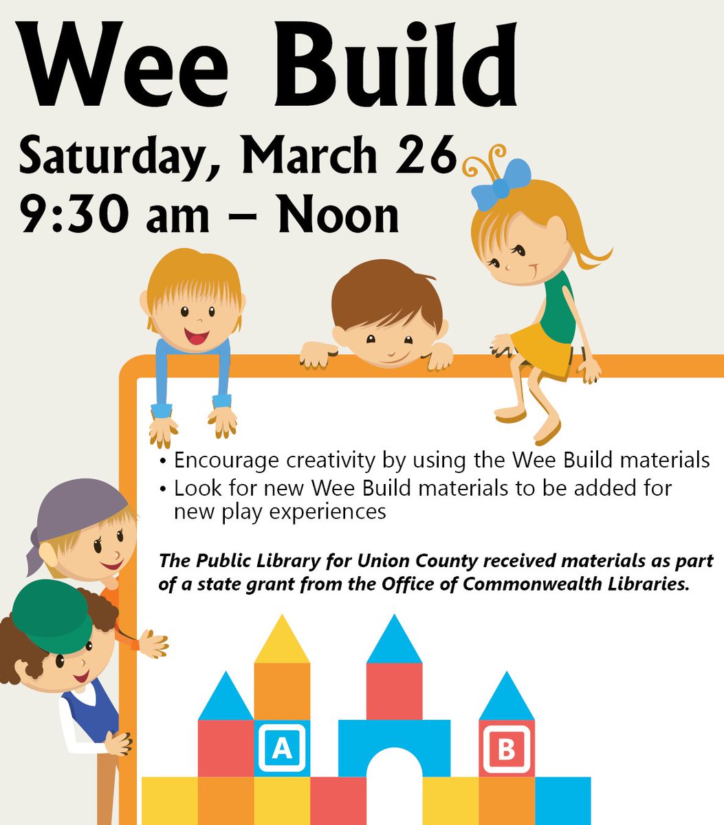 PubLibUC's tweet image. Wee Build - March 26 @ 9:30a - Use #WeeBuild materials received from a grant from Office of Commonwealth Libraries