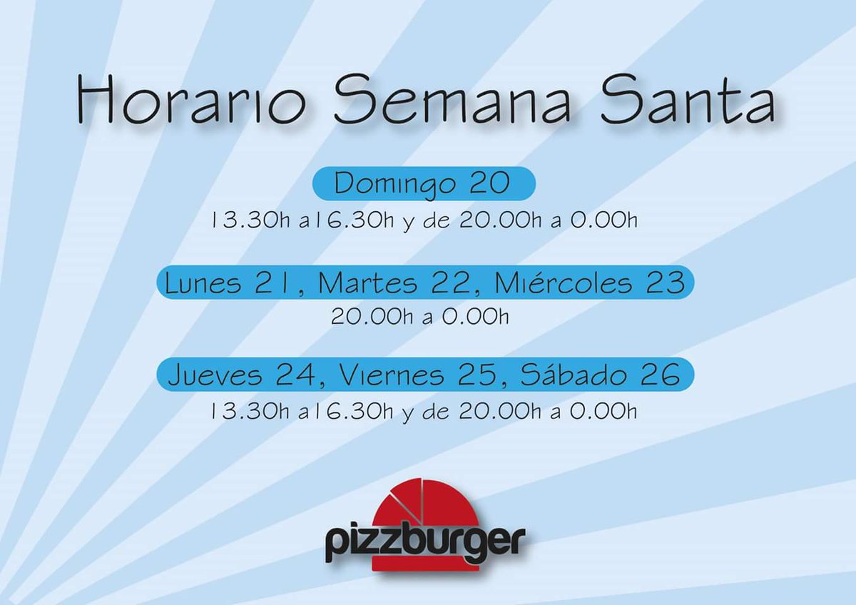 Pizzburger's tweet photo. HORARIO SEMANA SANTA 2016
¡¡RT Y GANA UNA CENA PARA DOS PERSONAS!! https://t.co/rmgSCyCzjE