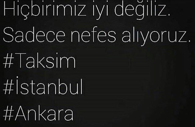 #PrayForTurkey #Taksim